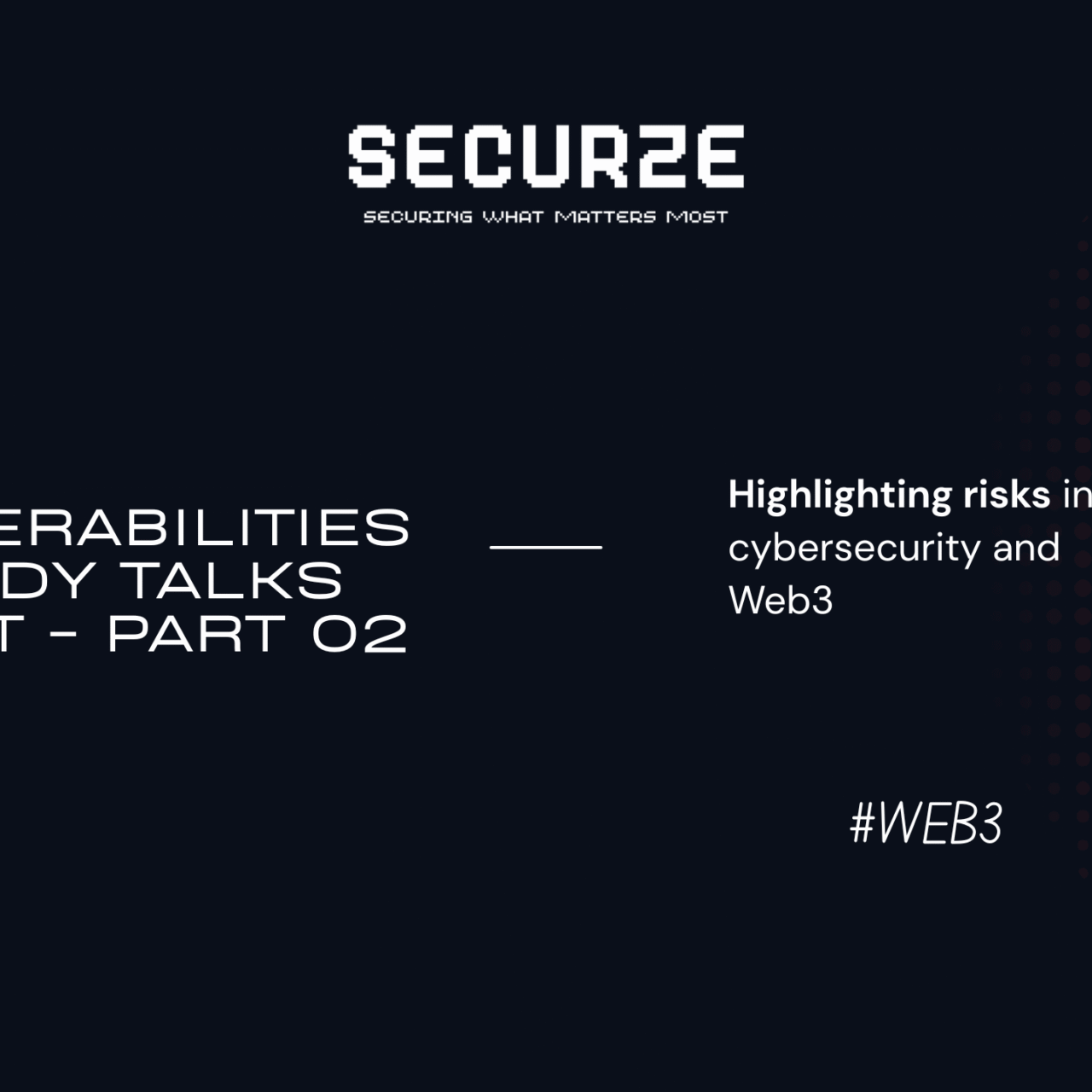 Web3 Security Threats Part 2